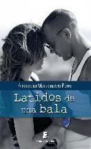 Portada de Latidos De Una Bala